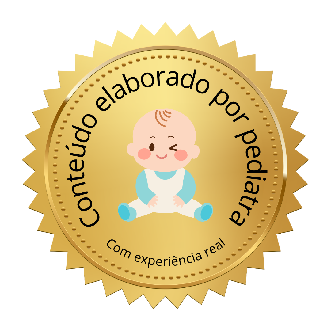 Selo de conteúdo elaborado por pediatra com experiência real em cuidado infantil